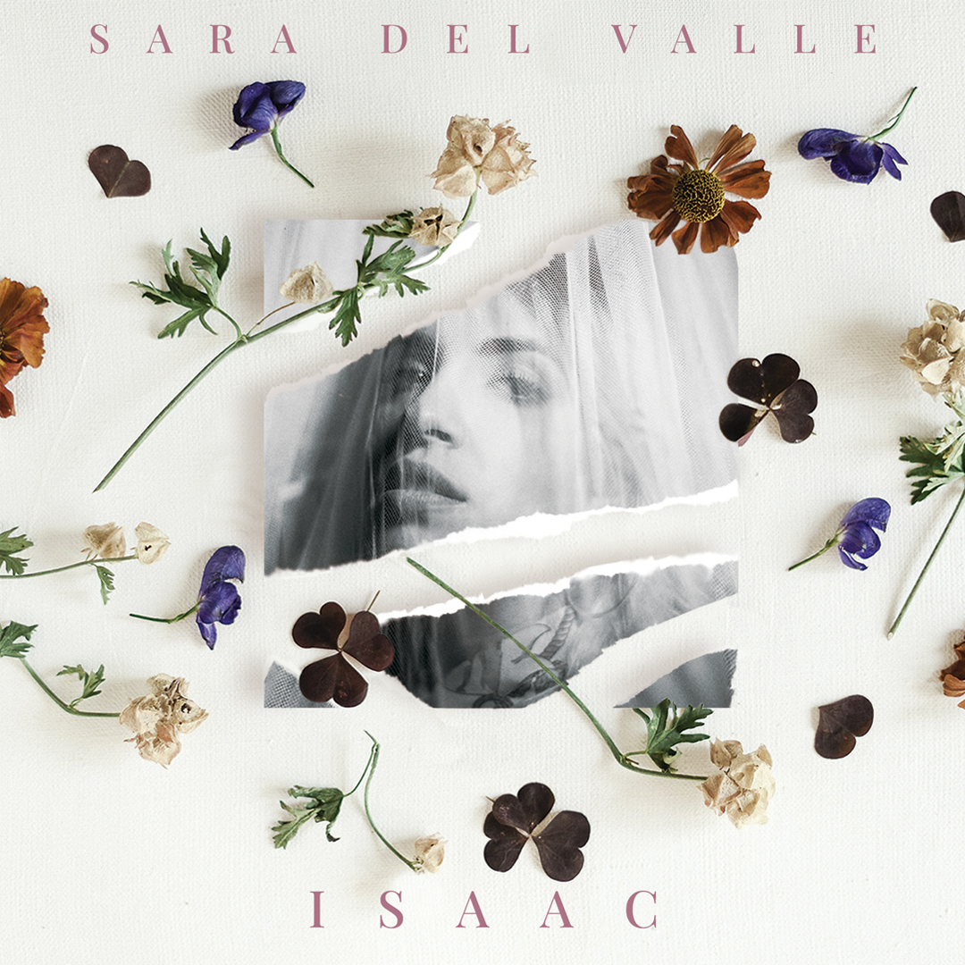‘Isaac’ El primer disco de estudio de Sara del Valle