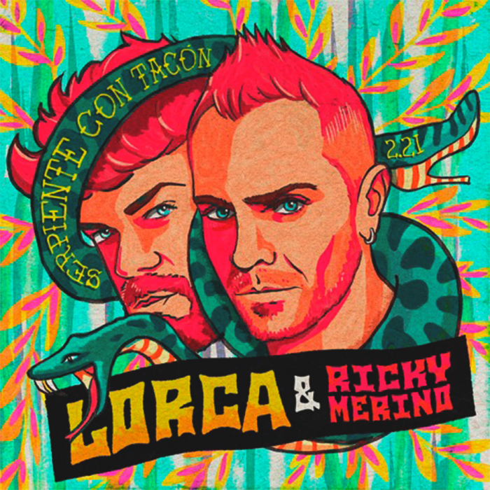 LORCA & RICKY MERINO “Serpiente con tacón 2.21”