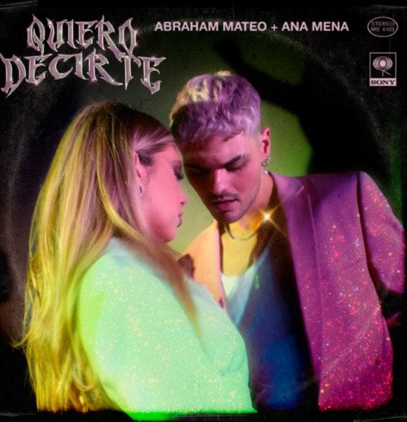 Abraham Mateo FT Ana Mena «Quiero decirte»