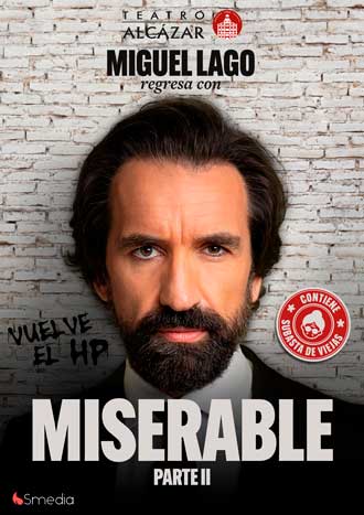 Miserable - Miguel Lago