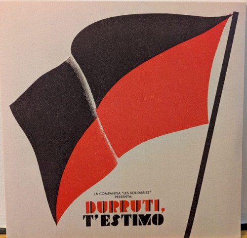 Durruti, t’estimo