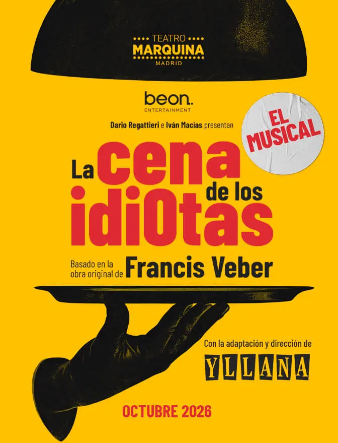 Cartel de La cena de los idiotas, el musical en Madrid
