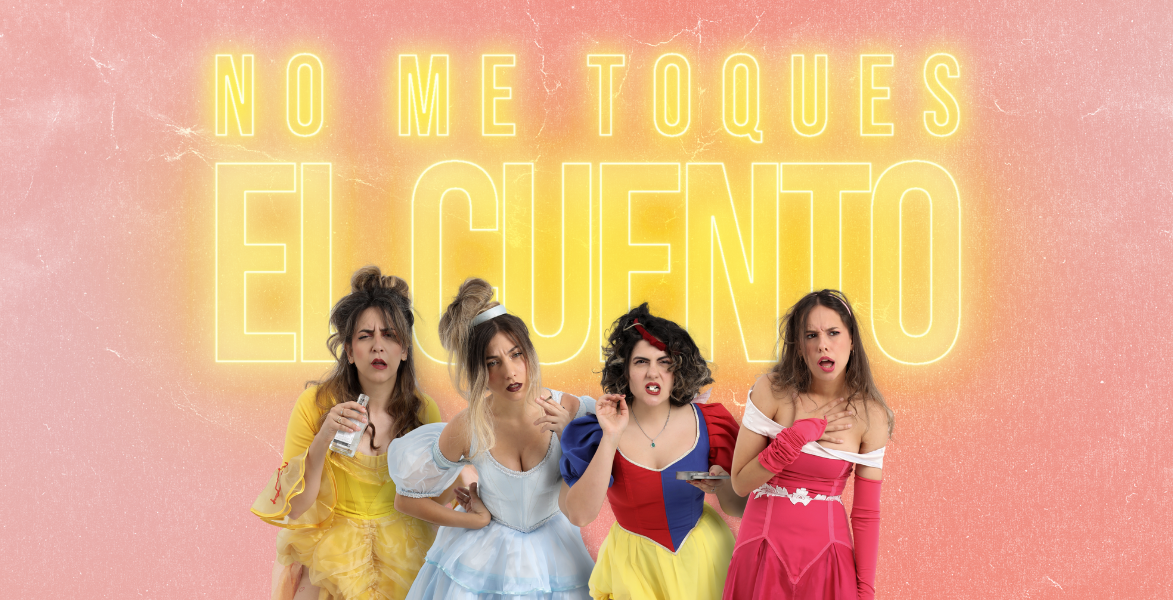 No me toques el cuento regresa al Gran Teatro Pavón en septiembre